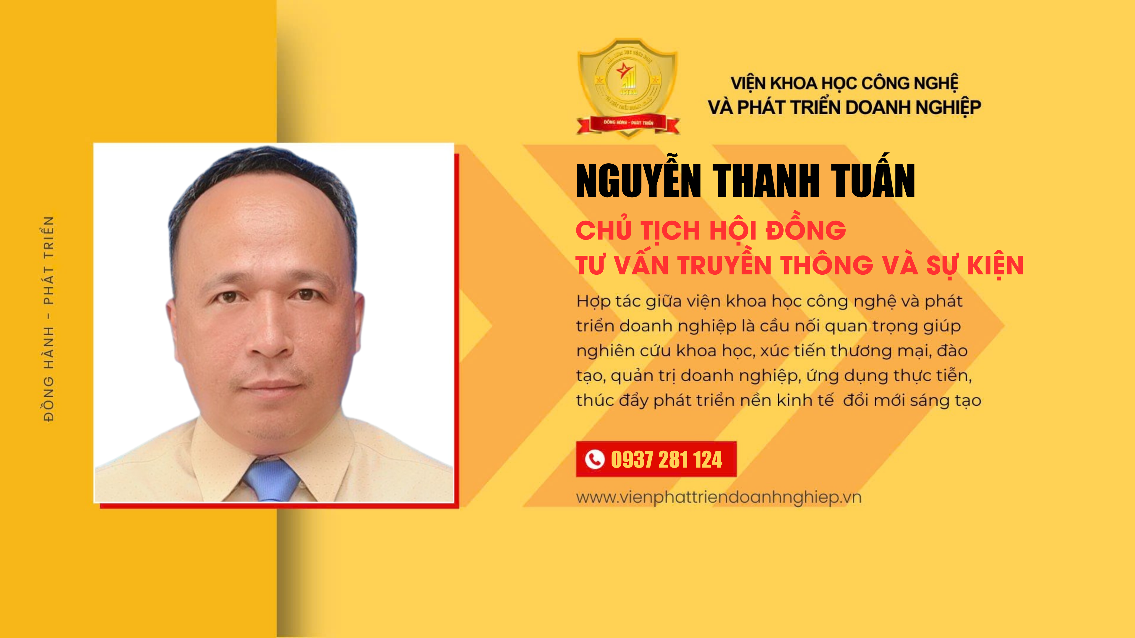 Chủ tich Hội đồng Tư vấn Truyền thông và Sự kiện Nguyễn Thanh Tuấn Chủ tich Hội đồng Tư vấn Truyền thông và Sự kiện Nguyễn Thanh Tuấn